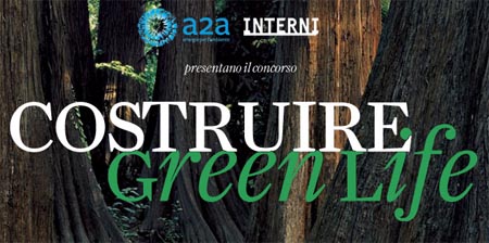 INTERNI concorso Costruire Green Life